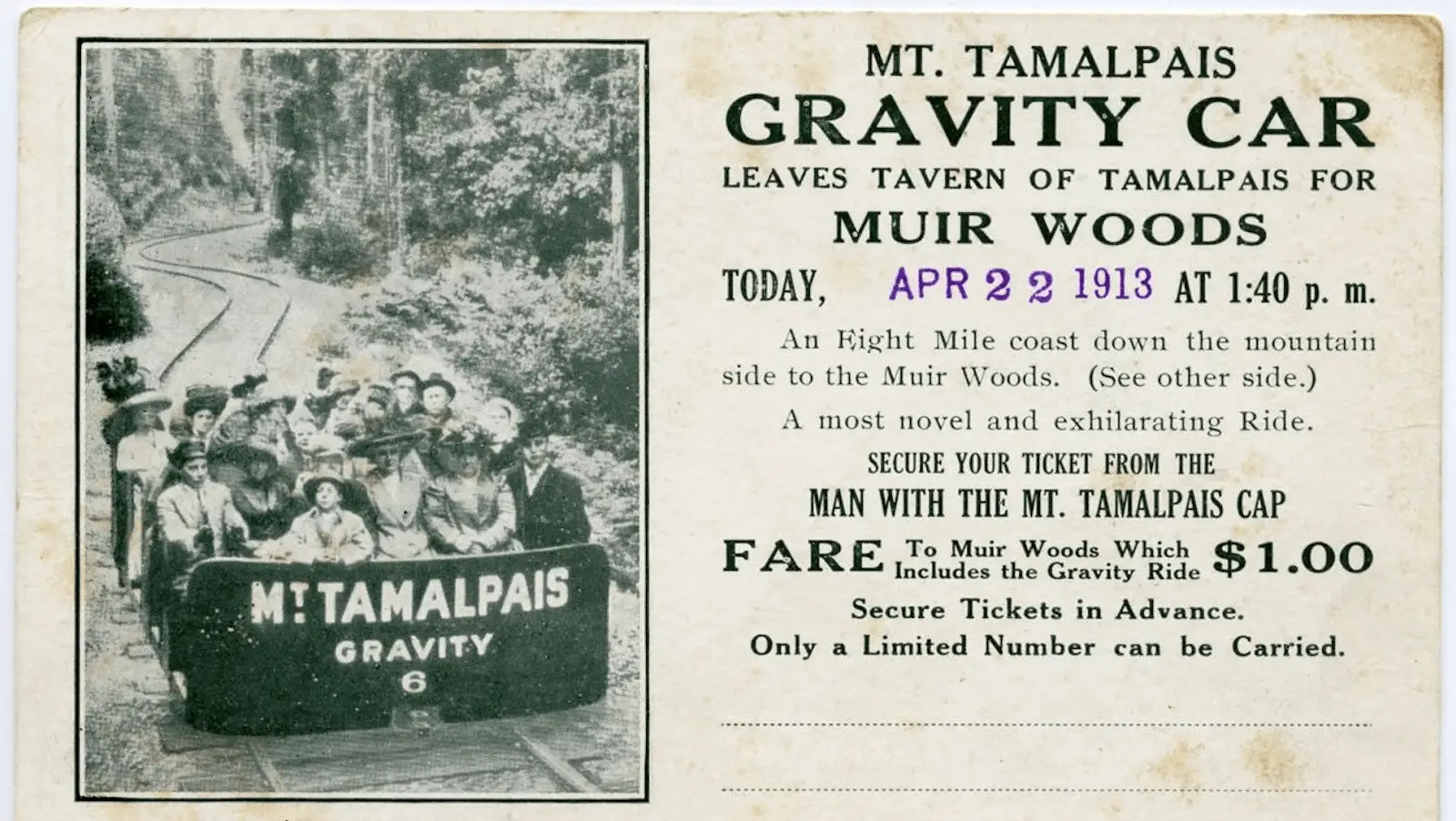 Old advertisement featuring a group of people on a Mt. Tamalpais gravity car with mountains in the background. Text details a ride from Tavern of Tamalpais to Muir Woods on April 22, 1913, at 1:40 p.m. Fare is $1.00, including the gravity ride—an exciting activity among north bay things to do!